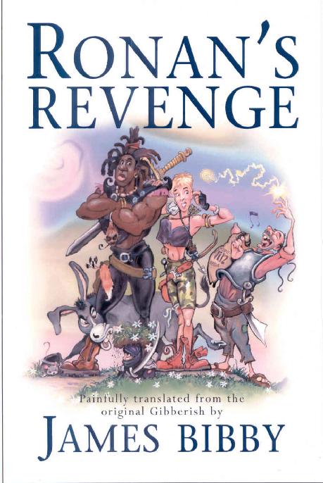 Ronan the Barbarian and Ronan's Revenge by James Bibby