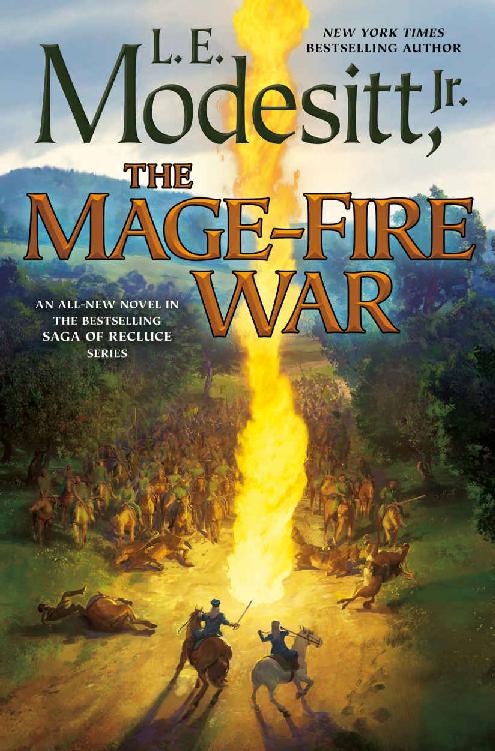 Mage Fire War and Fairhaven Rising by Modesitte jr.