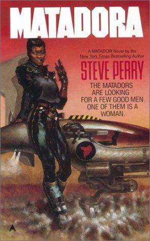 Steve Perry 9 Ebook Collection (Matador)